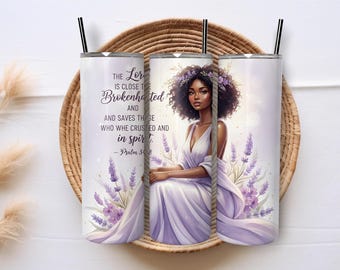 Black Woman Faith Psalm 34:18 PNG Christian Bible Verse Design Inspirational Scripture Tumbler Wrap Digital Download