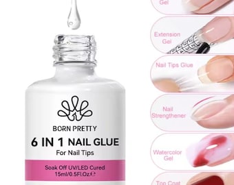 6 IN 1 Nagelkleber Gel Born Pretty 15ml für Acrylnägel Soak off Base Gel Top Coat UV Verlängerungsnagel Gel False Nail Tips Gel