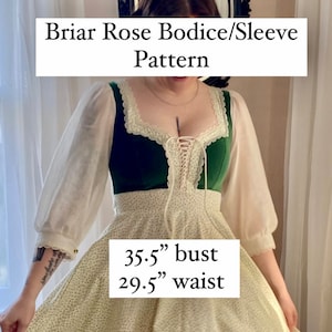 Briar Rose Bodice and Sleeve Pattern pattern intructions included