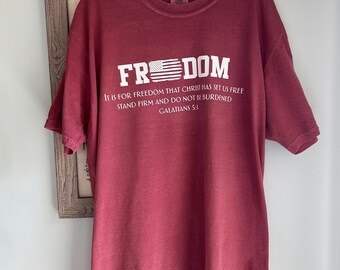 Freedom Comfort Colors Tshirt
