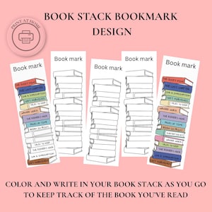 May include: Printable bookmark design featuring stacks of books. The bookmarks include the text "Book mark" at the top and titles like "The Quiet Mind" and "Tales to Keep." The design also includes the text "BOOK STACK BOOKMARK DESIGN" and "COLOR AND WRITE IN YOUR BOOK STACK AS YOU GO TO KEEP TRACK OF THE BOOK YOU'VE READ."