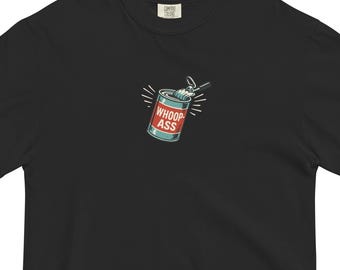Basically Trash • Can Of Whoop Ass • T-Shirt