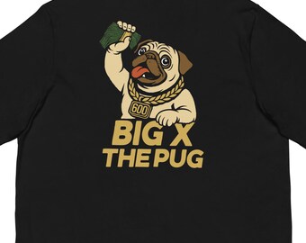 Basically Trash • Big X The Pug • T-Shirt