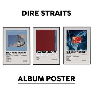 Può includere: Tre poster incorniciati con le copertine degli album dei Dire Straits: Brothers in Arms, Making Movies e On Every Street. Ogni poster mostra il titolo dell'album, la tracklist, la data di uscita e un codice Spotify su sfondo chiaro.