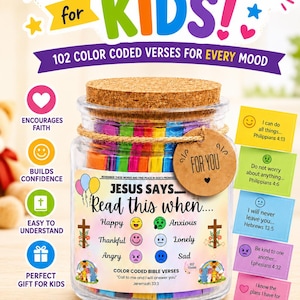 May include: A clear glass jar with a cork lid filled with colorful paper slips. The label reads BIBLE VERSE JAR FOR KIDS! 102 COLOR CODED VERSES FOR EVERY MOOD. It includes a round tag saying FOR YOU and lists emotions like Happy, Anxious, Thankful, Lonely, Angry, and Sad with corresponding Bible verses.