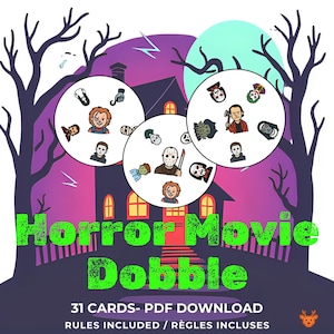 May include: A digital download of a Horror Movie Dobble game featuring illustrations of horror movie characters. The game includes 31 cards and rules. The title is in green, with a spooky house and trees in the background.