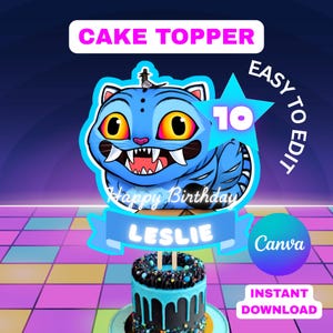 May include: A blue cartoon cat cake topper with the text "Cake Topper", "Happy Birthday Leslie", and "10". The cake topper is on top of a cake with blue frosting and sprinkles. The words "Easy to Edit", "Canva", and "Instant Download" are also visible.