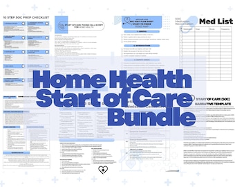 Puede incluir: Un conjunto de documentos de atención médica domiciliaria, que incluyen listas de verificación, diagramas de flujo y listas de medicamentos. El título "Home Health Start of Care Bundle" está en azul. Diseñado para profesionales de la salud.