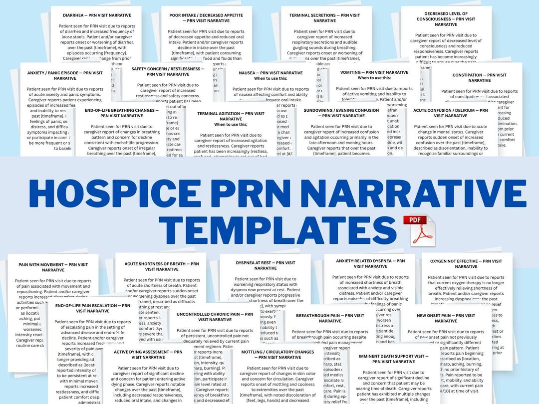 Hospice PRN Narrative Templates | Hospice Documentation for Nurses ...