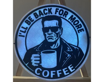 Terminator I’LL BE BACK 3D Printed wall Lamp with remote coffee lover edition