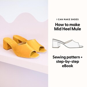 Mid Heel Mule Schnittmuster: Damenschuh Größen 34-44 (Digitales PDF)