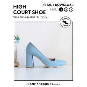 Digital PDF Shoe Pattern for women - High heel pump sewing pattern - download contains 9 shoe sizes and easy to follow instructions.