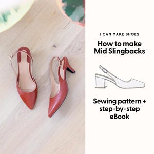 May include: Two reddish-brown mid slingback heels with pointed toes and small heels are displayed on a light wood floor. Text on the right side reads "I CAN MAKE SHOES" and "How to make Mid Slingbacks".