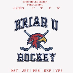 May include: An embroidery design with the text "BRIAR U HOCKEY" in navy blue, with a red and yellow eagle head and crossed hockey sticks. The design is available in 4 sizes: 10 cm, 13 cm, 18 cm, and 23 cm.
