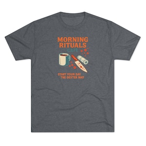 Unisex Tee, Start Your Day the Dexter Way Coffee Knife Tee, Cult Crime Drama Fans Shirt, Horror Parody Humor Top, Halloween Gift,
