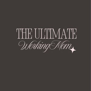 The Ultimate Working Mom Planner