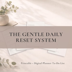 Gentle Daily Reset Ritual-systeem, afdrukbare + digitale planner, donkere en lichte modus