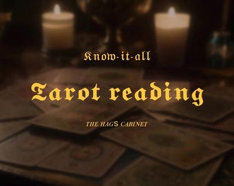 May include: A dimly lit scene featuring tarot cards, candles, and the text "Know-it-all Tarot reading." The phrase "THE HAGS CABINET" is also visible. The image has a mystical, vintage aesthetic.