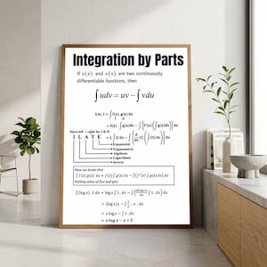 Könnte beinhalten: Ein rechteckiger Wandkunstdruck mit schwarzem Text auf weißem Hintergrund. Der Druck zeigt die mathematische Formel für die partielle Integration, die ILATE-Regel für die Integration und ein Beispiel für das Integral von log x.