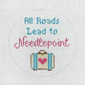Hand Painted All Roads Lead to Needlepoint Canvas by MyPinkSugarLife