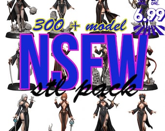 NSFW STL Pack.300+ MODEL