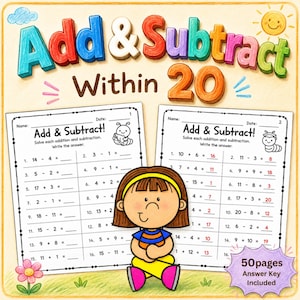 May include: Educational math worksheet set titled Add & Subtract Within 20 featuring two pages of addition and subtraction problems, a cartoon character with brown hair and a yellow headband, and a purple starburst graphic stating 50 pages.