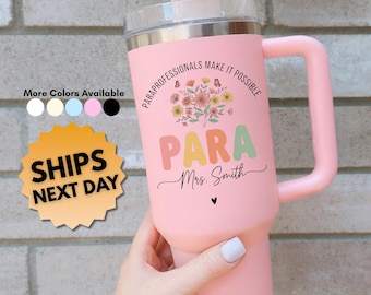 Paraprofessional Floral Tumbler, Para Appreciation Gift, Teacher Assistant Cup, Special Education Support Staff