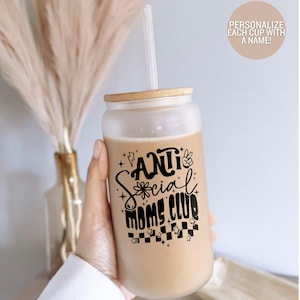 Anti Social Moms Club Glass Cup - Anti social Moms Club Cup - Moms Club Cup - Mom Cup - Anti Social Mama Cup - Anti Social Club -Mother gift image 1