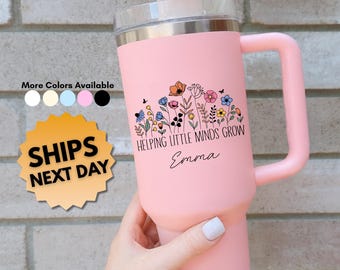 Teacher Floral Tumbler, Helping Minds Grow Cup, Educator Appreciation Gift, Preschool Teacher Gift, Kindergarten Teacher Present