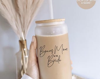 Bonus Mother of the Bride Glass Cup - Personalized Mother of the Bride Cup - Bonus Mom Gift - Wedding Bonus Mom Glass Cup - Mothers Day Gift