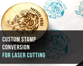 Custom Stamp Conversion (Digital File - I'll Make Your Stamp Laser Ready!)