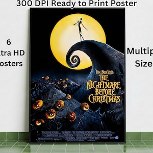 May include: A framed poster featuring the movie "The Nightmare Before Christmas." The poster has a black border and displays the film's title and imagery of Jack Skellington on a hill with a full moon. The poster is labeled "300 DPI Ready to Print Poster."