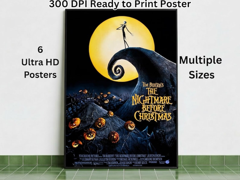May include: A framed poster featuring the movie "The Nightmare Before Christmas." The poster has a black border and displays the film's title and imagery of Jack Skellington on a hill with a full moon. The poster is labeled "300 DPI Ready to Print Poster."