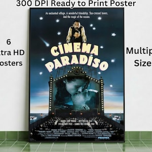 Puede incluir: Un póster enmarcado de la película "Cinema Paradiso" con el título en letras amarillas. El póster presenta una escena de besos y el texto "300 DPI Ready to Print Poster", "6 Ultra HD Posters" y "Multiple Sizes".