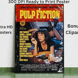 Pode incluir: Um cartaz emoldurado do filme "Pulp Fiction" com Uma Thurman. O cartaz tem um visual desgastado com o título do filme em amarelo e o elenco listado. O texto no cartaz inclui "300 DPI Ready to Print Poster" e "Ultra HD Posters."