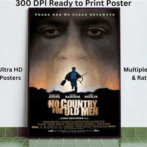 Puede incluir: Un cartel de la película "No Country for Old Men" con una gran cara en el fondo y una figura corriendo en primer plano. El cartel incluye el título de la película, los nombres del elenco y el texto "There are no clean getaways."