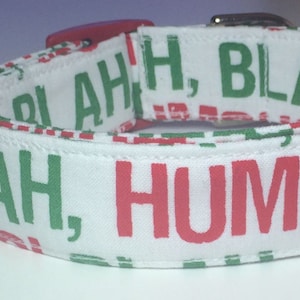 Blah Humbug Christmas Dog Collar Size XS, S, M or L