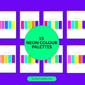 May include: A set of 15 neon colour palettes on white cards against a purple backdrop. Each palette shows colour swatches. A large green circle in the centre reads "15 NEON COLOUR PALETTES". The words "INSTANT DOWNLOAD" are at the bottom.