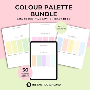 May include: A digital design bundle featuring 50 curated pastel color palettes. The image shows a tablet and three printed sheets displaying color swatches, with text reading "COLOUR PALETTE BUNDLE" and "EASY TO USE TIME SAVING READY TO GO".