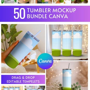 May include: A collection of tumbler mockups with a sky and cloud design. The image includes the text "50 TUMBLER MOCKUP BUNDLE CANVA" and "DRAG & DROP EDITABLE TEMPLETS". The tumblers have a light blue background with white clouds and a green base.