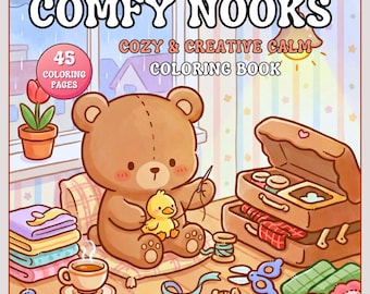 Comfy Nooks Cozy Coloring Book – 45 Relaxing Pages, Cute Cozy Corners, Stress Relief Adult Coloring, Printable Digital Coloring Book