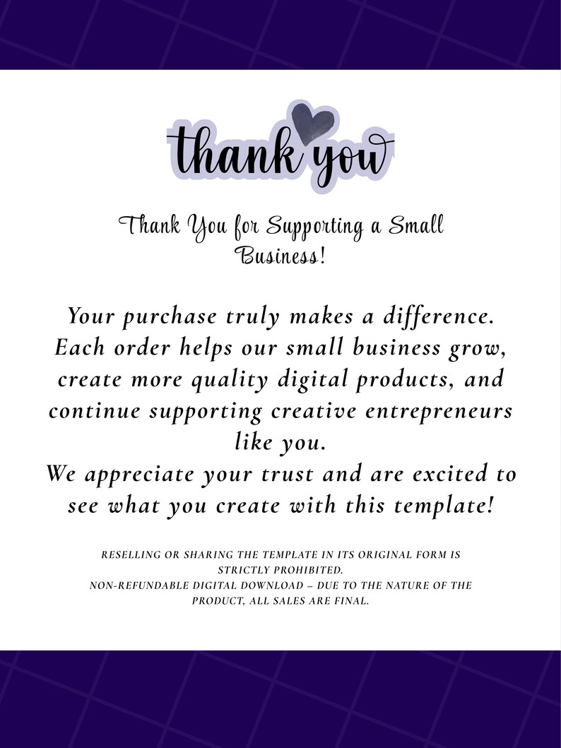 May include: A white digital template with a purple background. The text reads "thank you" in a script font, followed by a message thanking customers for supporting a small business. Additional text details the impact of purchases and restrictions.