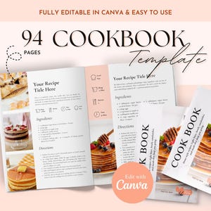 May include: A cookbook template with a light peach background. The text reads "94 Cookbook Pages Template." The open cookbook displays recipe pages with images of pancakes and cake. The words "Edit with Canva" are also visible.