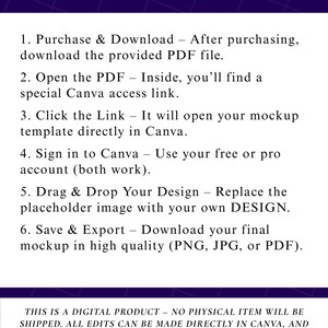 May include: A digital product guide on a dark blue background with white text. The guide explains how to use a Canva mockup, including downloading a PDF, opening a link, and saving the design. The text also states that no physical item will be shipped.