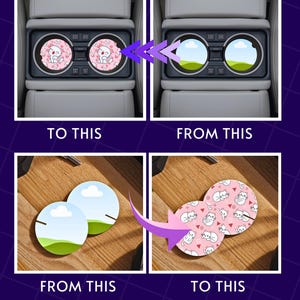 May include: A comparison image showing car cup holder coasters. The coasters feature a pink background with white cat illustrations. The image also shows a before and after of the coasters in a car cup holder. The text reads "INSTANT DOWNLOAD & EASY TO USE START CREATING RIGHT AWAY."