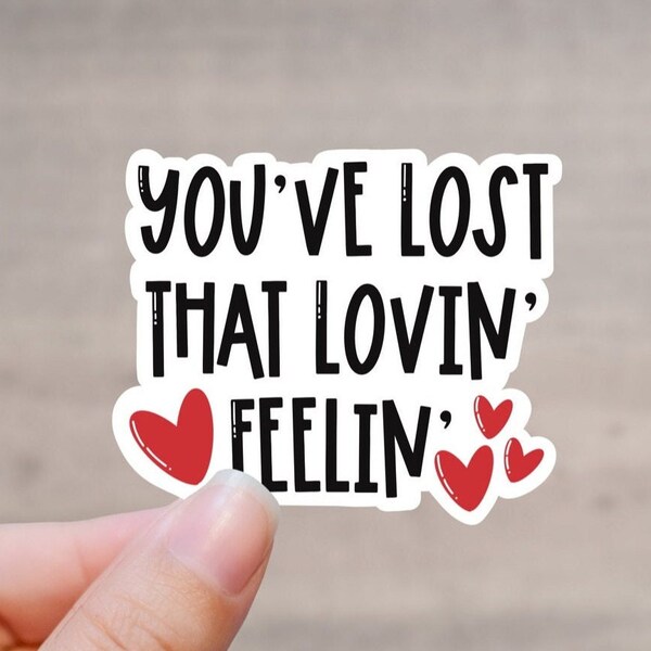 Top Gun "You've Lost That Lovin Feelin" - Vinyl Sticker - Decal Glossy Sticker for Laptop, Water Bottle, Phone Case, Notebooks