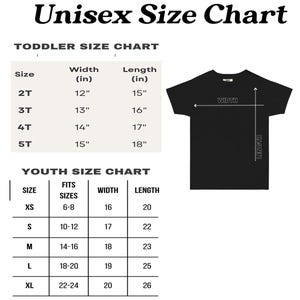 May include: A black t-shirt with a size chart for toddlers and youth. The chart includes sizes, widths, and lengths in inches. The text "Unisex Size Chart" is at the top.