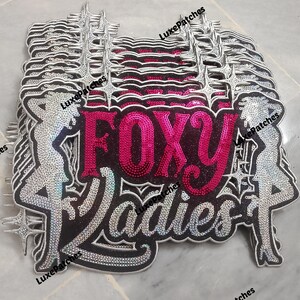 Custom Sequin Patch – Foxy Ladies Glitter Iron On Applique – Sports Team, Dance Team, Hat & Backpack Patch