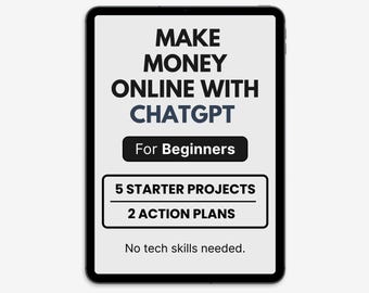Make Money Online with ChatGPT/AI | PDF Guide for Beginners | 5 Ways to Start