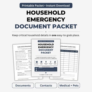May include: A printable household emergency document packet featuring a central cover page with the title Household Emergency Document Packet, flanked by two internal pages with checklists and tables for organizing critical personal information.